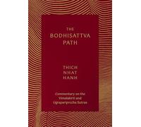 The Bodhisattva Path: Commentary on the Vimalakirti and Ugrapariprccha Sutras