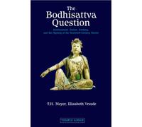 T. H. Meyer Elisabeth Vreede The Bodhisattva Question (Tascabile)