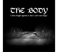The Body I Have Fought Against It, But I Can't Any Longer. (Vinyl LP) 12" Album