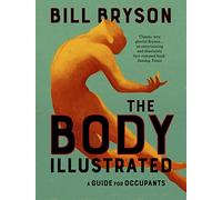 The Body Illustrated: A Guide for Occupants
