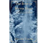 The Body in Bitter Falls: A Veronica Leigh Mystery: 2