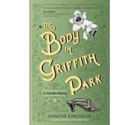 The Body in Griffith Park: An Anna Blanc Mystery