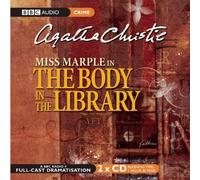 The Body In Library (BBC Radio Collection: Crimes and Thrillers) by Agatha Christie (2005-03-07)