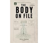 THE BODY ON FILE