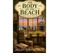 The Body on the Beach: An Australian Coastal Cozy Mystery