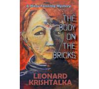 The Body On The Bricks: A Mary Fanning Mystery: 2