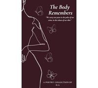 The Body Remembers