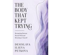 The Body That Kept Trying: Recognising Burnout Beyond Work and Returning to Yourself