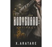 The Bodyguard: The Artifact Book 2 (A Gay Detective Romance)