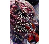 The Body's Private Orchestra: Listening to the Hidden Sounds of Human Experience