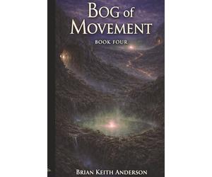 The Bog of Movement: Where Life Begins to Flow