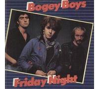 The Bogey Boys - The Bogey Boys - Friday Night - Chrysalis - CHR 1241