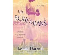 The Bohemians: A Novel
