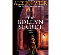 The Boleyn Secret: A Novel