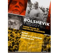 The Bolshevik Trilogy - Three Films by Vsevolod Pudovkin (Blu-ray)