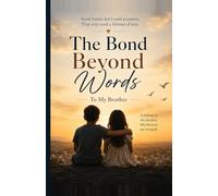 The Bond Beyond Words