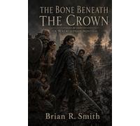 The Bone Beneath the Crown