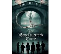 The Bone Collector's Curse: 3