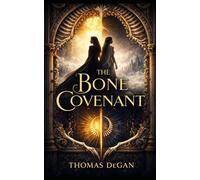 The Bone Covenant: 1