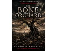 The Bone Orchard