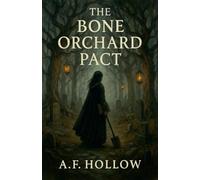 The Bone Orchard Pact