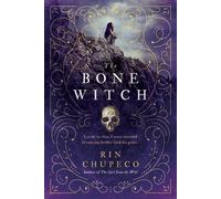 The Bone Witch-Chupeco, Rin-Copertina flessibile