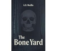 The Bone Yard