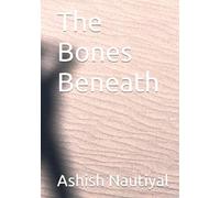 The Bones Beneath