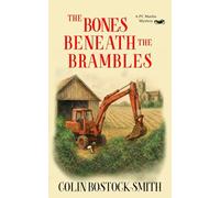 The Bones Beneath the Brambles