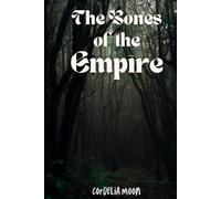 The Bones of the Empire