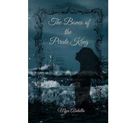 The Bones of the Pirate King
