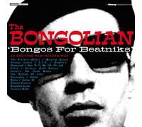 The Bongolian Bongos For Beatniks (Vinyl LP)