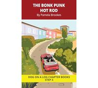The Bonk Punk Hot Rod Chapter Book: Decodable Chapter Book Series for Students Learning to Read. For Beginning Readers and Students with Dyslexia. (Step 3 -ng, -nk): 13
