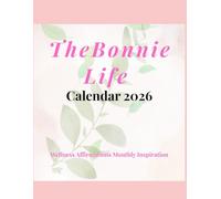 The Bonnie Life 2026 Wellness Calendar