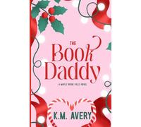 The Book Daddy: A Maple Brook Falls Novel: 1