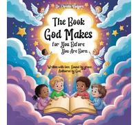 The Book God Makes for You Before You Are Born