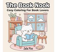 The Book Nook: Cozy Coloring for Book Lovers