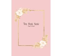 The Book Nook: Pages I’ve Read: A Book Lover’s Reading Log with 100 Reviews -- Perfect Gift for Readers