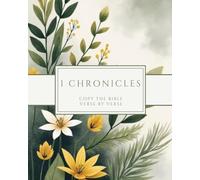 The Book of 1 Chronicles - Copy the Bible Verse by Verse: Write the Word on Your Heart