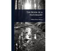 The Book of a Naturalist