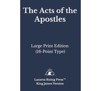 The Book of Acts: King James Version (KJV) · Large Print Edition · 16-Point Type