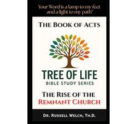 The Book of Acts: Rise of the Remnant Church