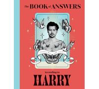 The Book of Answers According to Harry : Profound and Powerful Insight from the King of Pop