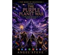 The Book Of Belonging The Purple Planet War