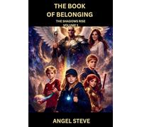 The Book Of Belonging The Shadows Rise