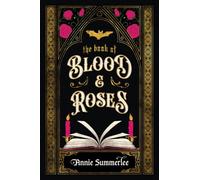 The Book of Blood and Roses: 1