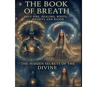 THE BOOK OF BREATH