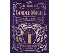 Madame Pamita The Book of Candle Magic (Copertina rigida)