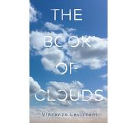 The Book of Clouds: How to Read the Sky