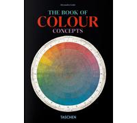 The book of colour concepts. 45th Ed. Ediz. inglese, francese, tedesca - L...